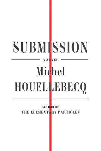 Michel Houellebecq/Submission
