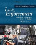Rolando V. Del Carmen Briefs Of Leading Cases In Law Enforcement 0009 Edition; 