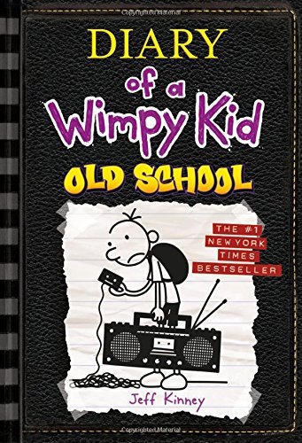 Jeff Kinney/Diary of a Wimpy Kid #10@Old School