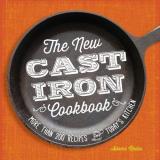 Adams Media The New Cast Iron Cookbook More Than 200 Recipes For Today's Kitchen 