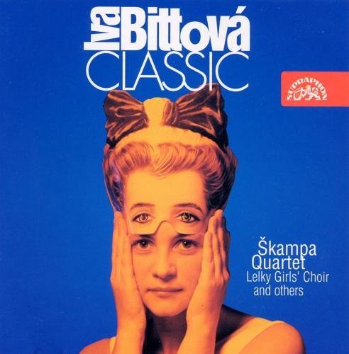 Bittova/Skampa Qtet/Oprsal/Zpe/Iva Bittova-Classic