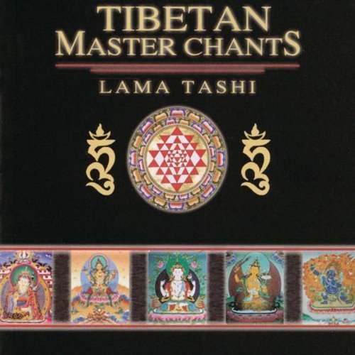 Lama Tashi Tibetan Master Chants 