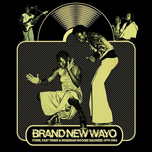 BRAND NEW WAYO: FUNK FAST TIME/BRAND NEW WAYO: FUNK FAST TIME