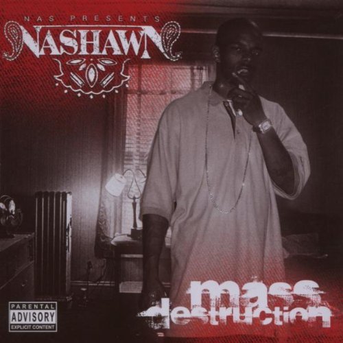 Nashawn/Mass Destruction@Explicit Version