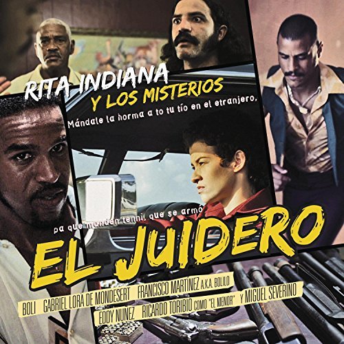 Rita Y Los Misterios Indiana/El Juidero