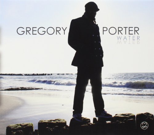 Gregory Porter/Water