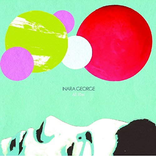 Inara George/All Rise
