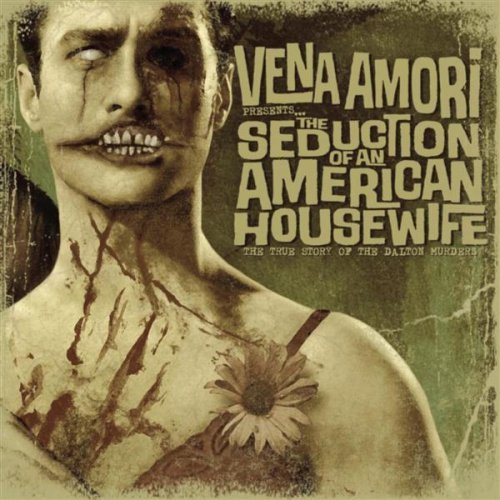 Vena Amori/Seduction Of An American House