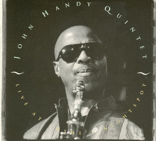 John Quintet Handy/Live At Yoshi's Night Spot