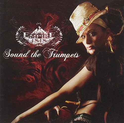 Empire Isis/Sound The Trumpets