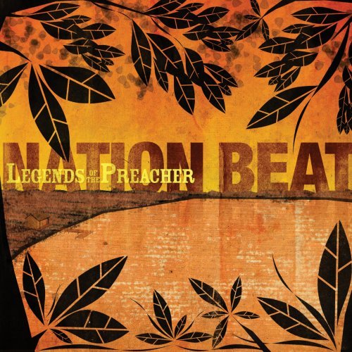 Nation Beat/Legends Of The Preacher