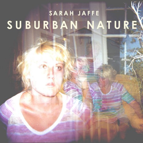 Sarah Jaffe/Suburban Nature