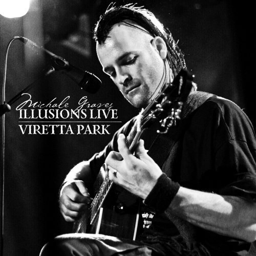 Michale Graves/Illusions Live! 2008: Viretta
