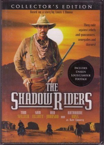 SHADOW RIDERS/SELLECK/ELLIOTT/JOHNSON