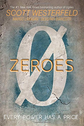 Scott Westerfeld/Zeroes