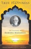 Arthur Osborne True Happiness The Teachings Of Ramana Maharshi 