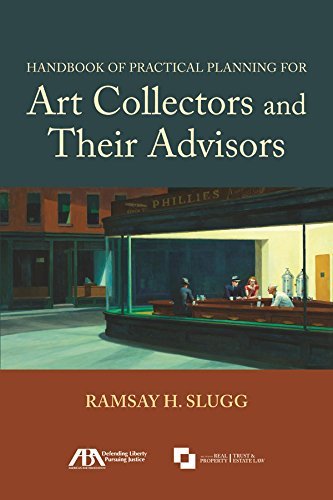 Ramsay H. Slugg Handbook Of Practical Planning For Art Collectors 
