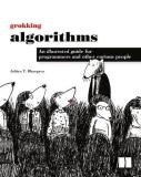 Aditya Bhargava Grokking Algorithms An Illustrated Guide For Programmers And Other Cu 