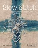 Claire Wellesley Smith Slow Stitch Mindful And Contemplative Textile Art 