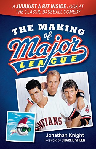 Knight,Jonathan/ Sheen,Charlie (FRW)/The Making of Major League