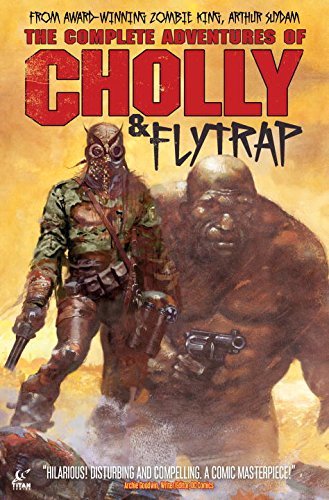Arthur Suydam The Complete Adventures Of Cholly & Flytrap 