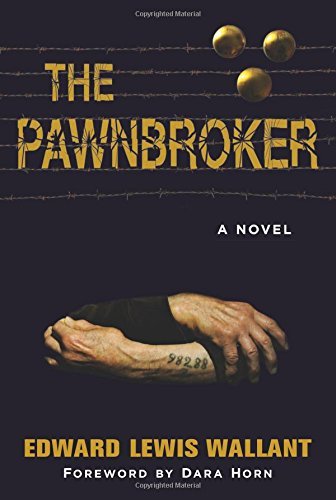 Wallant,Edward Lewis/ Horn,Dara (FRW)/The Pawnbroker