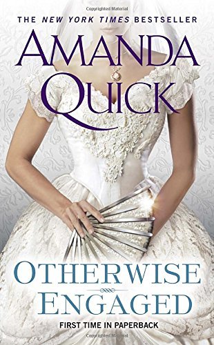 Amanda Quick/Otherwise Engaged