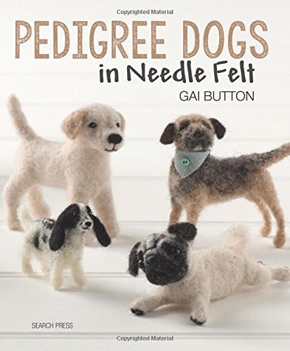 Gai Button Pedigree Dogs In Needle Felt 