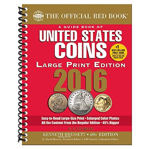 Kenneth Bressett A Guide Book Of United States Coins 2016 Large Pri 0069 Edition;large Print 