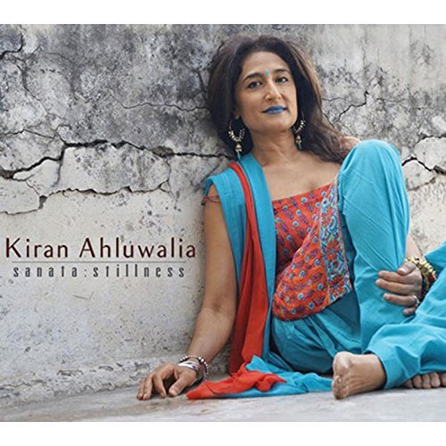 Kiran Ahluwalia/Sanata: Stillness@Import-Gbr