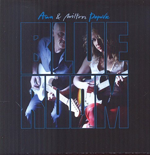 Ana & Milton Popovic/Blue Room@Blue Room