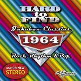 Hard To Find Jukebox Classics 1964 