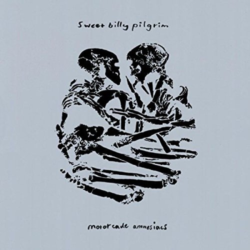 Sweet Billy Pilgrim/Motorcade Amnesiacs@2 Cd