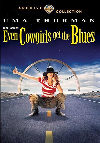 Even Cowgirls Get The Blues/Even Cowgirls Get The Blues@This Item Is Made On Demand@Could Take 2-3 Weeks For Delivery