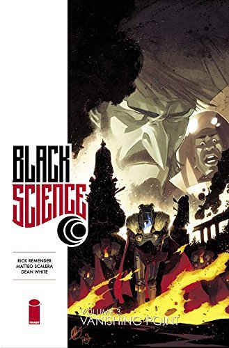 Scalera,Matteo/ Denisio,Moreno/ Remender,Rick/Black Science 3