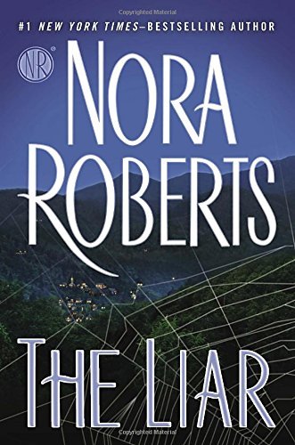 Nora Roberts/The Liar