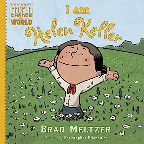 Brad Meltzer/I Am Helen Keller