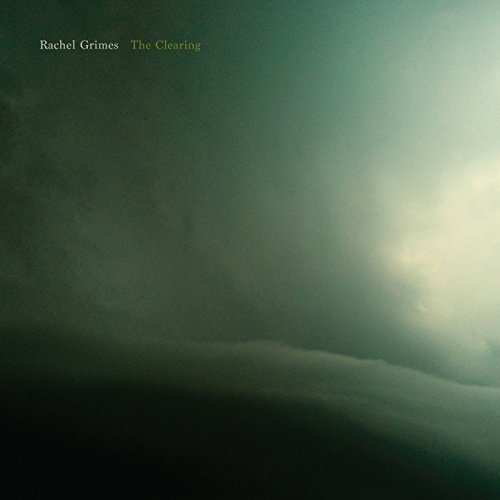Rachel Grimes/Clearing