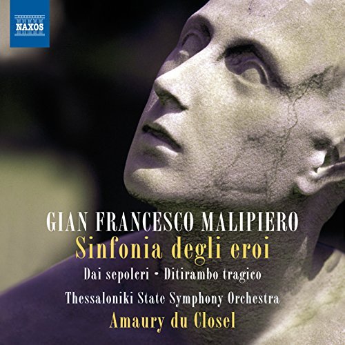 Malipiero / Thessaloniki State/Orchestral Works