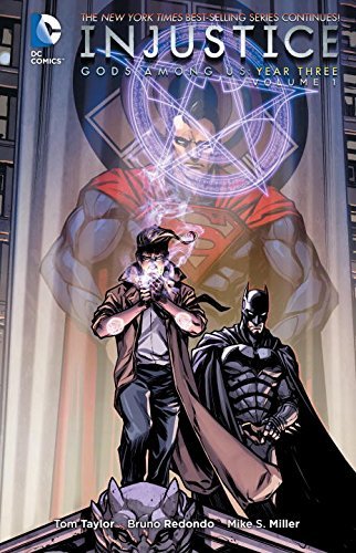 Taylor,Tom/ Redondo,Bruno (ILT)/ Miller,Mike S./Injustice Gods Among Us Year Three 1