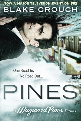 Blake Crouch Pines 
