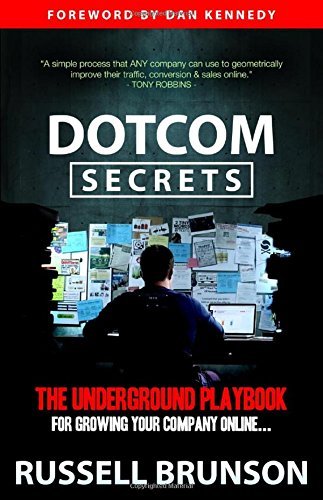 Russell Brunson/Dotcom Secrets@ The Underground Playbook for Growing Your Company