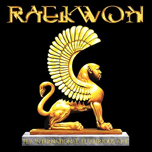 Raekwon/Fly International Luxurious Ar@Explicit Version@Fly International Luxurious Ar