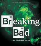 David Thomson Breaking Bad The Official Book 