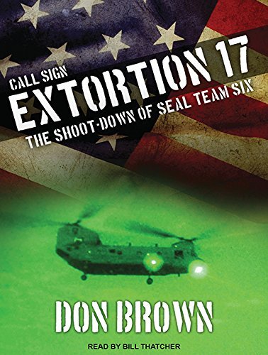Don Brown/Call Sign Extortion 17@ The Shoot-Down of Seal Team Six@MP3 - CD  MP3 CD