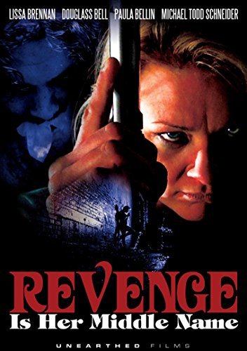 Revenge Is Her Middle Name/Revenge Is Her Middle Name