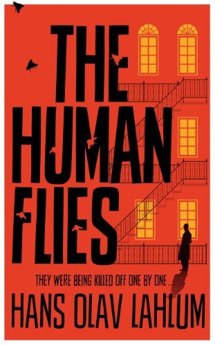 Hans Olav Lahlum/The Human Flies