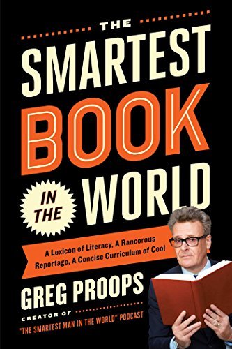 Proops,Greg/ Canaga,Jennifer (ILT)/The Smartest Book in the World