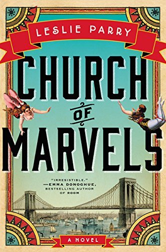 Leslie Parry/Church of Marvels