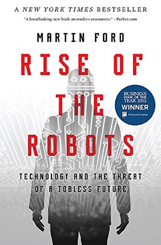 Martin Ford/Rise of the Robots@Technology and the Threat of a Jobless Future